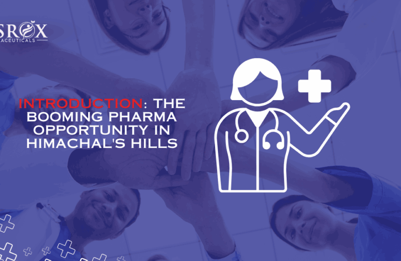 Introduction_ The Booming Pharma Opportunity in Himachal's Hills