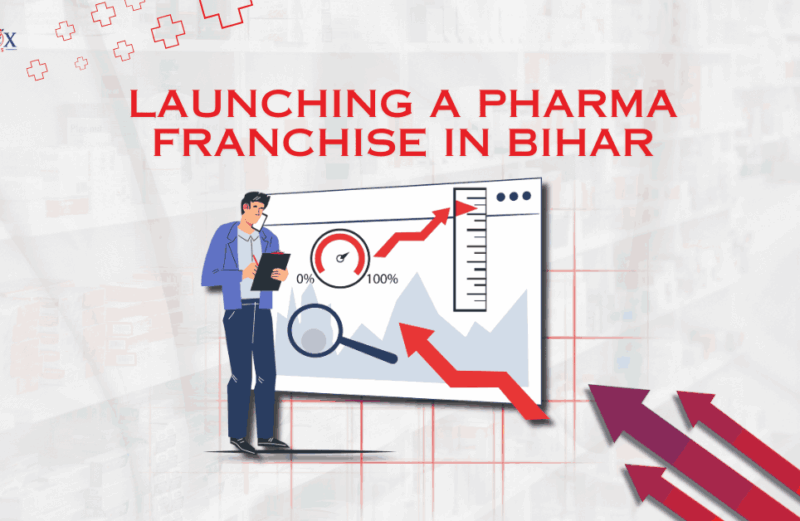 Launching a Pharma Franchise in Bihar